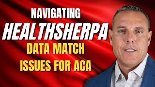 Navigating Healthsherpa DMIs Email: Data Match Issues for ACA Plans | Pro Tips for Agents