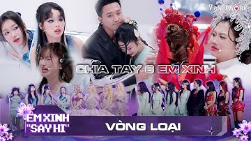 Chia tay 6 Em Xinh tài năng, Bích Phương - Phương Mỹ Chi khóc hết nước mắt | EM XINH SAY HI