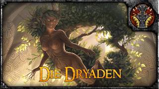 The Dryads, Nymphs of the Trees --- The Bestiary