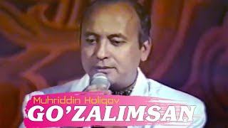 Muhriddin Holiqov - Go’zalimsan (Unitilmas ohang) 1998