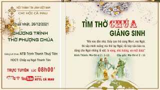 HTTL CÀ MAU - Chương Trình Thờ Phượng Chúa - 26/12/2021