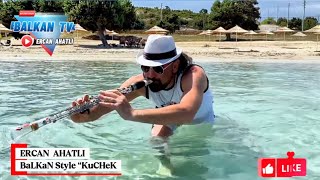 Balkan Style “Kuchek “Balkan Havası🎶🎬 Ercan Ahatli 🔊 Göçmen Alemi̇ 🎶 Tr / İzmi̇r “Pırlanta Plajı 🎬