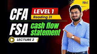 CFA Level 1 FSA: FCFF, FCFE & Cash Flow Coverage & Performance Ratios Explained