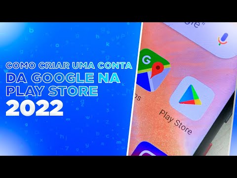 Como criar uma conta na Play Store pelo celular ou tablet Android