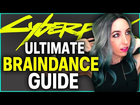 Cyberpunk 2077 - Ultimate Braindance Guide - What is it | How it works |Tips & Tricks and More!