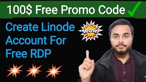 How To Create Linode Account For RDP | Free 100$ Credit