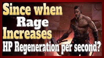 Sinds wanneer verhoogt woede je levensherstel per seconde (5x de mijne)? Is dit een bug? (Path of...
