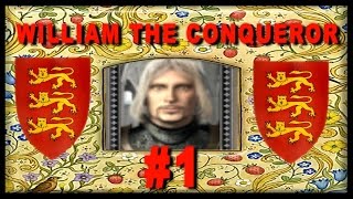 The Reign of King William the Conqueror - Medieval 2 England Campaign #1