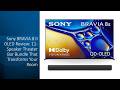 Sony BRAVIA 8 II OLED Review: 11-Speaker Theater Bar Bundle That Transforms Your Room