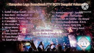 Kumpulan Lagu Soundtrack FTV SCTV Dangdut Volume 9 | Lagu Dangdut Terbaik