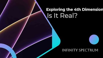 Exploring the 4th Dimension: Is It Real?