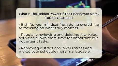 What Is The Hidden Power Of The Eisenhower Matrix 