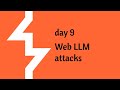 Day 9 of Cysec - portswigger academy grind (Web LLM attacks)