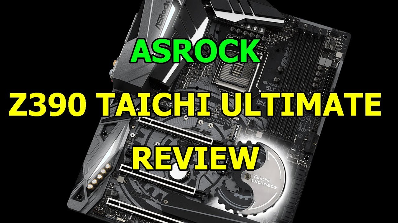 ASRock Z390 Taichi Ultimate review