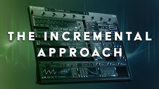 Sound Design Tutorial - The Incremental Approach