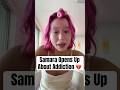 Samara Opens Up About Addiction #shorts #SamaraGlowhouse #zuzabeine