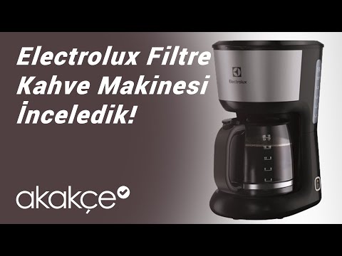 Electrolux EKF3700 Filtre Kahve Makinesi İncelemesi