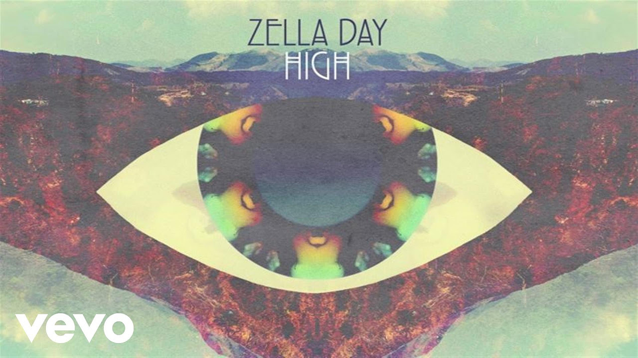 Zella Day   High Audio