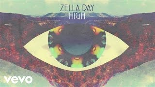 Zella Day - High (Audio)