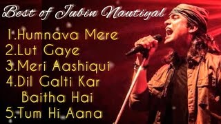 20 MINUTES😇 NON- STOP 😍JUBIN NAUTIYAL Songs🎧 TOP 5 Jubin nautiyal💞 songs|| BEST of Jubin Nautiyal 💖