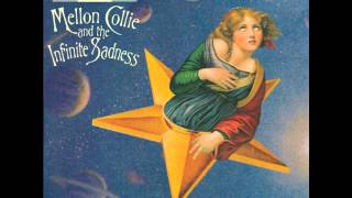 Video thumbnail of "The Smashing Pumpkins - Mellon Collie and the Infinite Sadness"