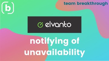 Elvanto - Notifying of Unavailability