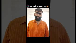 Recep Ivedik Cosplay Yapmış