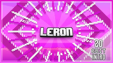 Leron | [FREE] 2D 8-Bit Pixel Intro (1 LIKE = 1000 FREE INTROS 🐣)