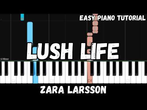 Lush Life - Zara Larsson