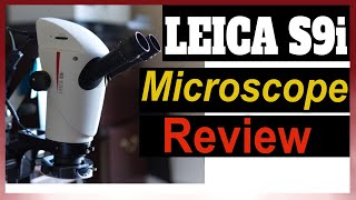 LEICA S9i Stereo Microscope | Watch Before Buying - You will be surprised