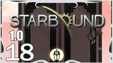 The Ancient Tower | Starbound 1.0 Ep 18