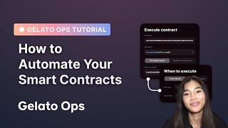 [Tutorial] How to Automate Your Smart Contracts Using Gelato Ops
