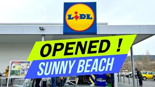 "LIDL FINALLY OPENED" - New Supermarket in Sunny Beach Bulgaria