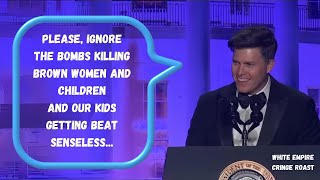 White Empire Colin Jost Cringe Roast AKA White House Correspondents Dinner 2024