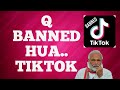 Q banned hua tiktok