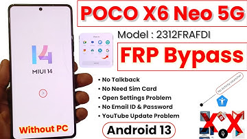 POCO X6 Neo 5G FRP Bypass Without PC | MIUI 14 | POCO X6 Neo 5G Google Account Bypass Android 13, 14
