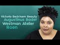 Clean beauty with Victoria Beckham Beauty, Roen, Westman Atelier &amp; Augustinus Bader