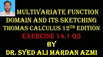 Thomas Calculus 12th edition Ex 14.1 Q 5| Multivariable or Multivariate Functions | Domain Sketching