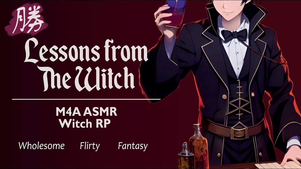 You want to be a Witch? [M4A] [Flirty] [Wholesome] [Fantasy] Witch ASMR ...