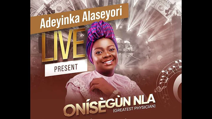 Onisegun Nla Adeyinka Alaseyori