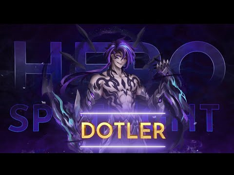 HERO SPOTLIGHT | DOTLER 😈