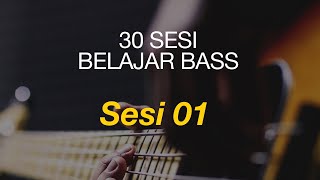 30 SESI BELAJAR BASS - hari 01 screenshot 3