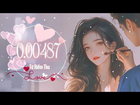 [Vietsub][4K Video]  0.00487 - Từ Kiếm Thu || 0.00487 - 徐剑秋