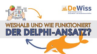 Weshalb und wie funktioniert der Delphi-Ansatz