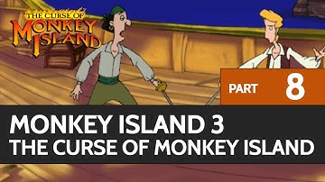 Monkey Island 3: Curse of Monkey Island - Part 8