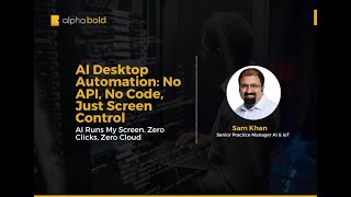 AI Desktop Automation: No API, No Code, Just Screen Control