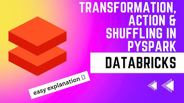 Transformation, Action & Shuffling in Spark explained - Databricks