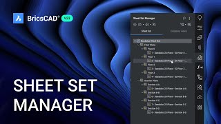 BricsCAD V23 Sheet Set Manager | BricsCAD V23 New Features