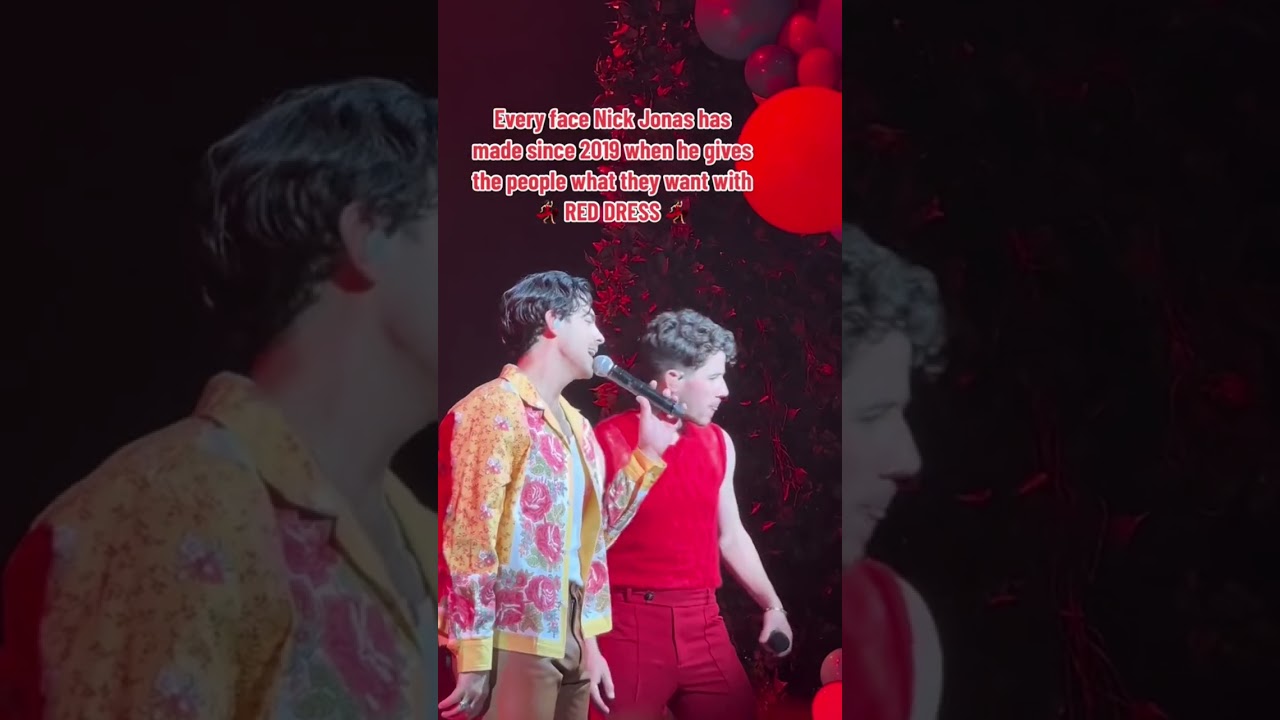 Every face Nick made when he sings red dress since 2019 #jonasbrothers # nickjonas #foryou - YouTube
