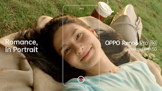 OPPO Reno6 Pro 5G | Ignite Romance